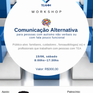 WORKSHOP: Comunicação Alternativa nos TEA