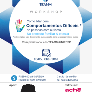WORKSHOP: Como lidar com comportamentos difíceis de pessoas com autismo
