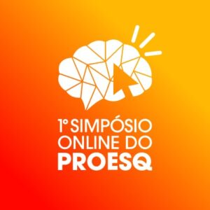 1.º Simpósio Online do PROESQ