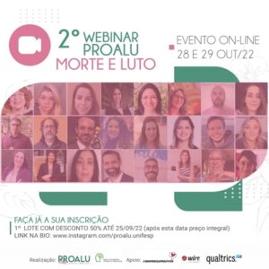 2º WEBINAR PROALU SOBRE MORTE E LUTO