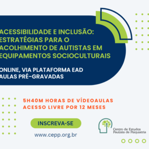 [2909] - Acessibilidade e Inclusão: Estratégias para o Acolhimento de Autistas em Equipamentos Socioculturais